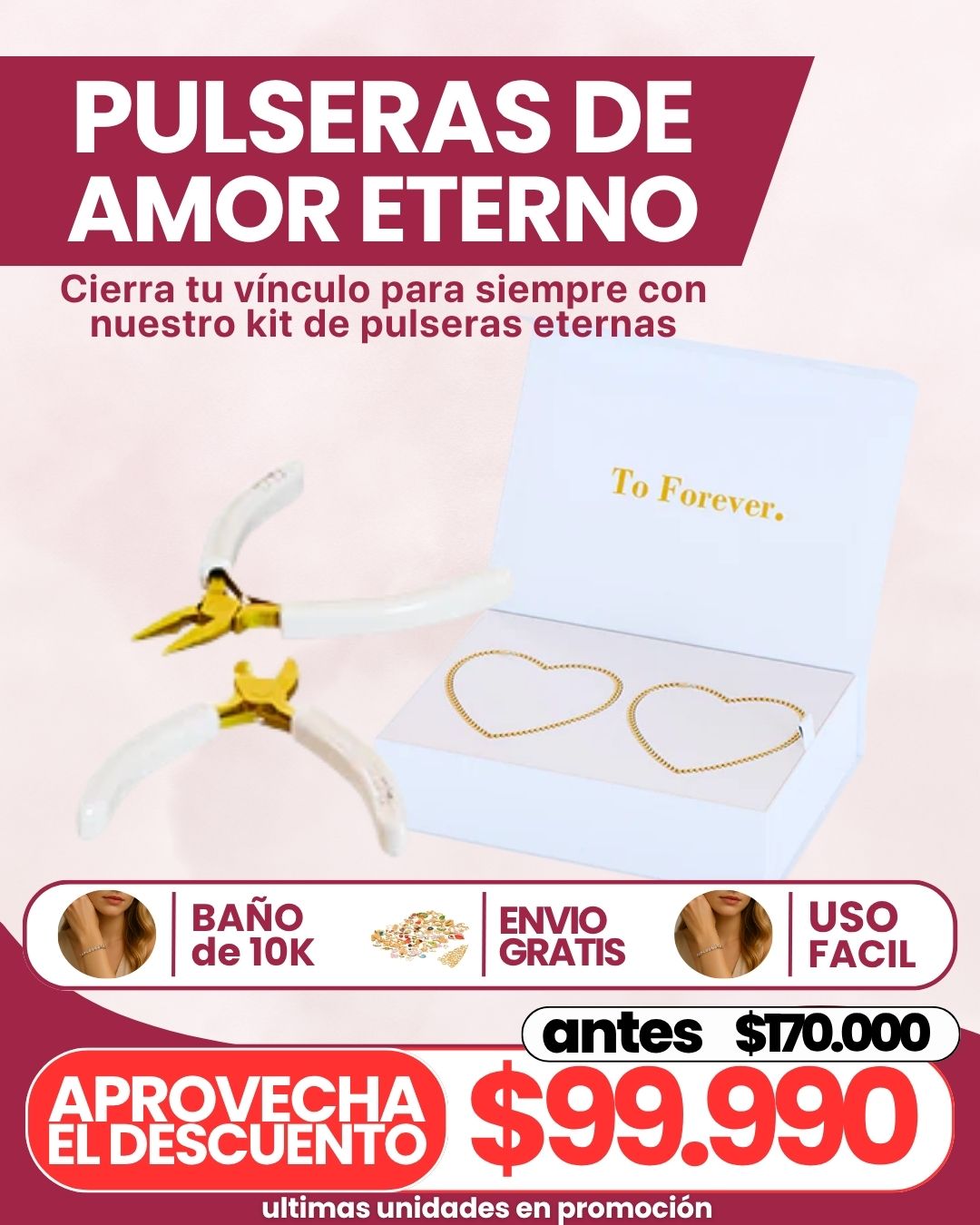 Set PULSERAS ETERNAS